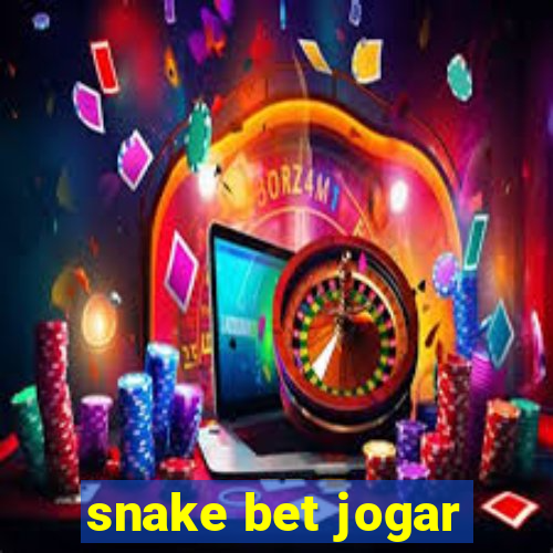 snake bet jogar